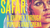 Safar: A Journey Through Popular Arab Cinema